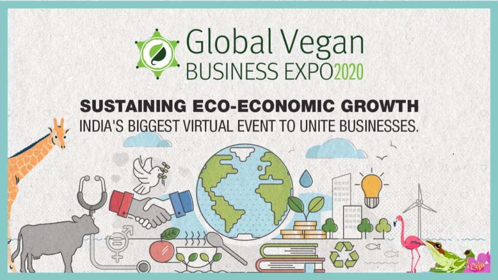 Compassion India Magazine is Organizing India’s First Global Vegan Business Expo 2020, A 3-day Virtual Networking From 30 October – 1 November 2020