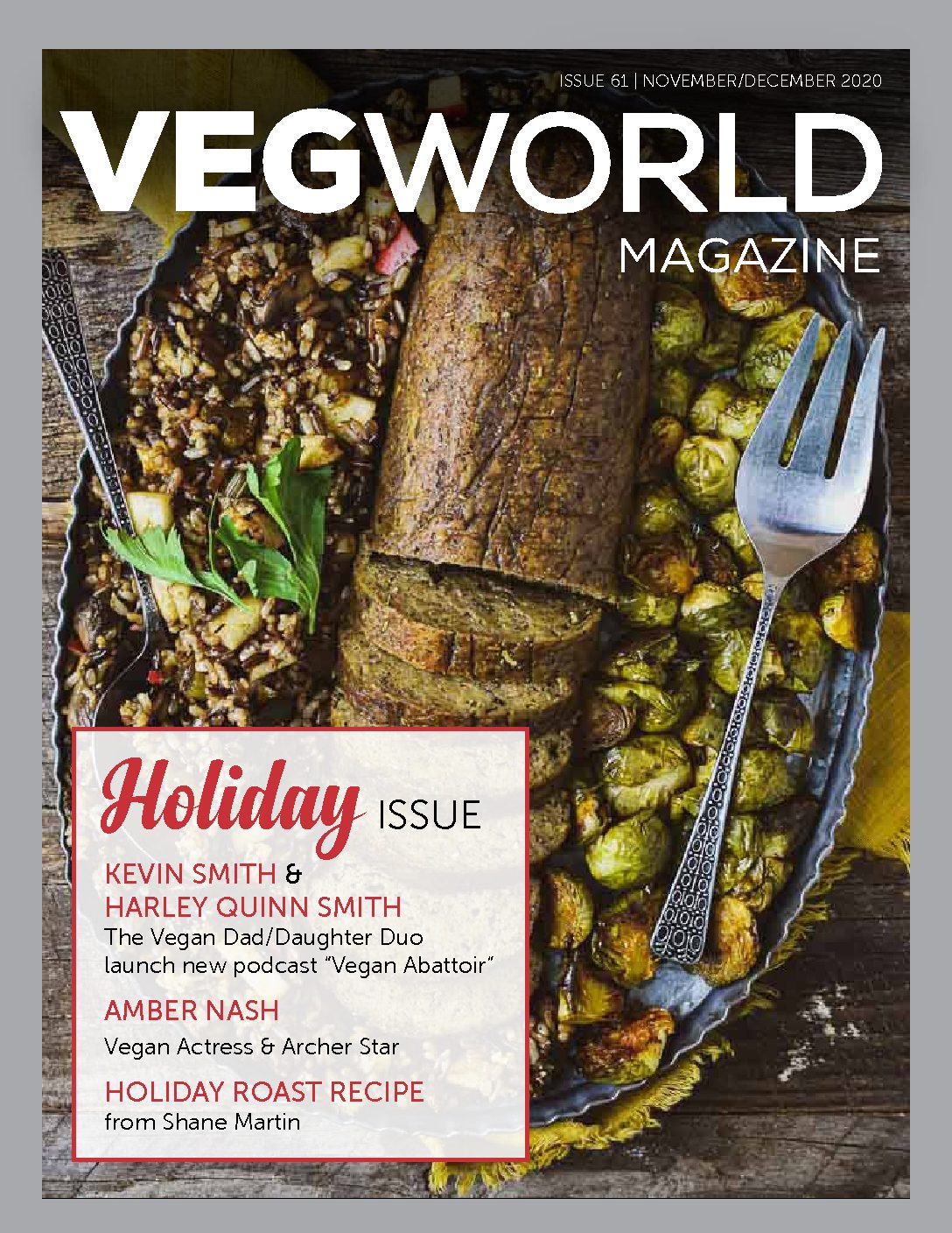 The Holiday Issue • VEGWORLD 61