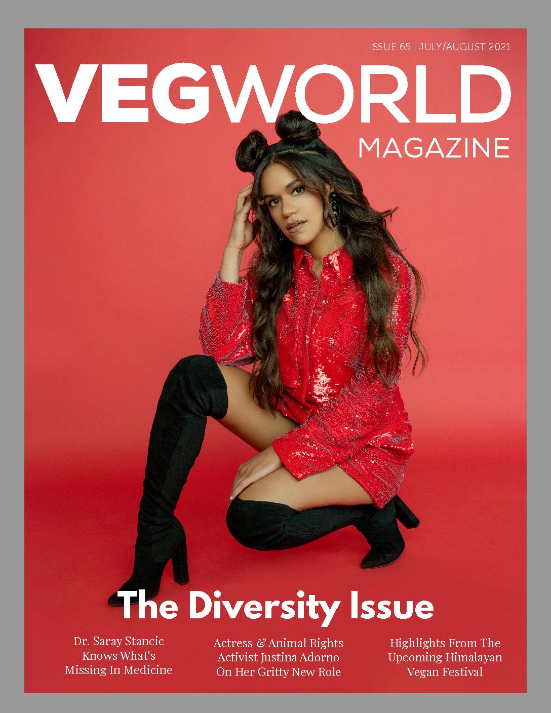 The Diversity Issue • VEGWORLD 65