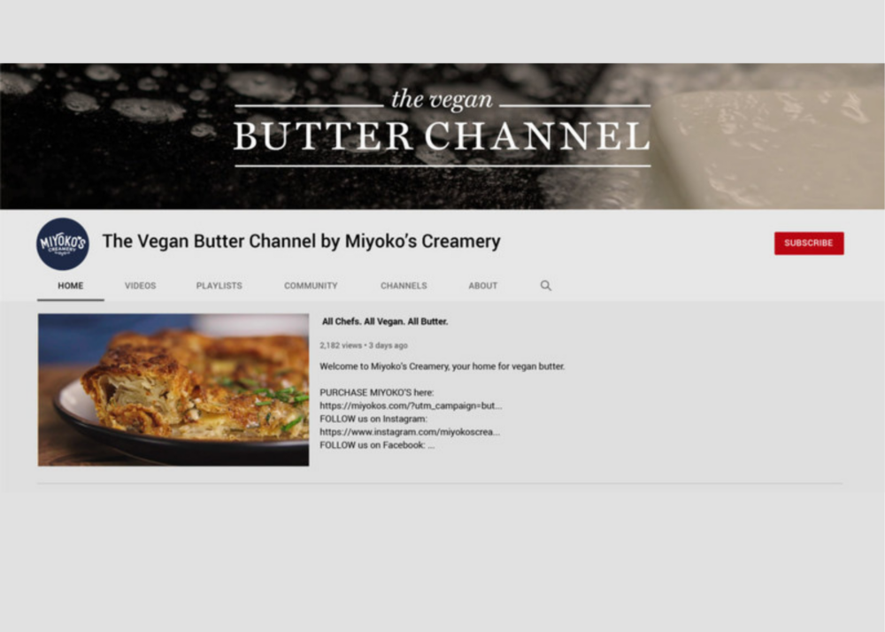 Miyoko’s Creamery Launches The World’s First Vegan Butter Cooking Channel