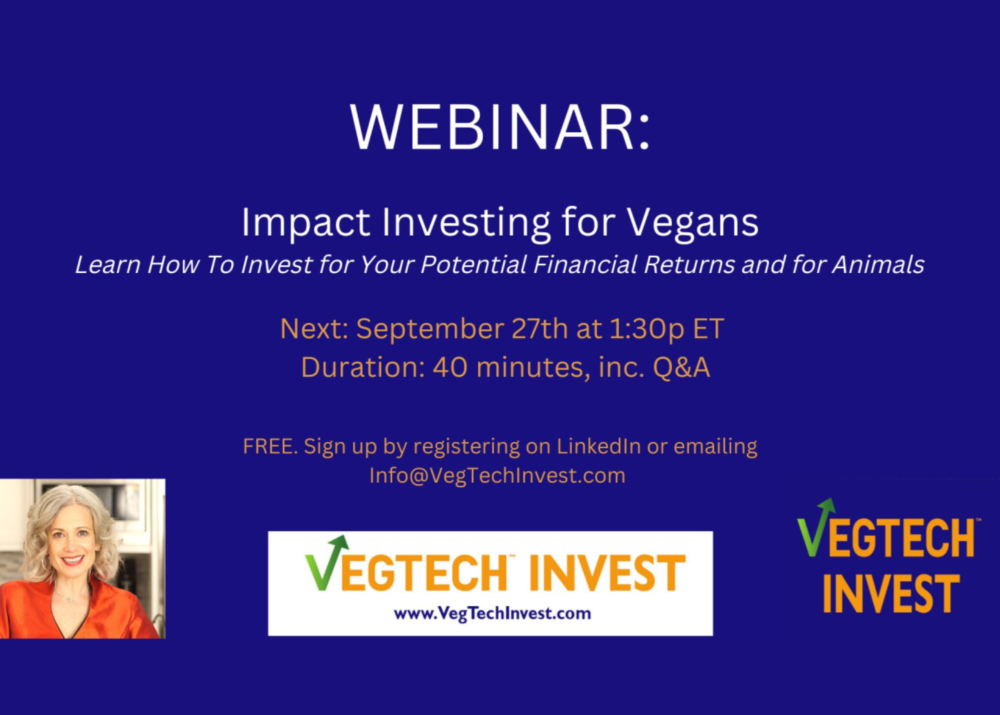 Back by Popular Demand: Free Impact Investing Webinar for Vegans on September 27th